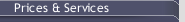 Prices & Services